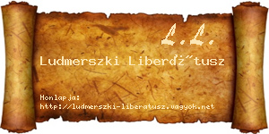 Ludmerszki Liberátusz névjegykártya